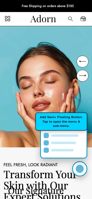Navi+ FAB on the Adorn Shopify theme Navi+ FAB on the Adorn Shopify theme