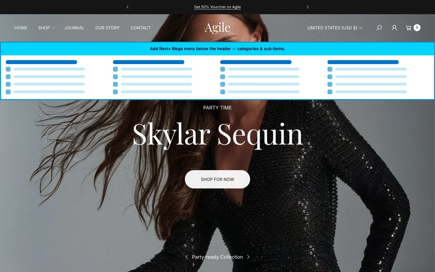 Navi+ Mega Menu inserted below the header on the Agile Shopify theme Navi+ Mega Menu inserted below the header on the Agile Shopify theme