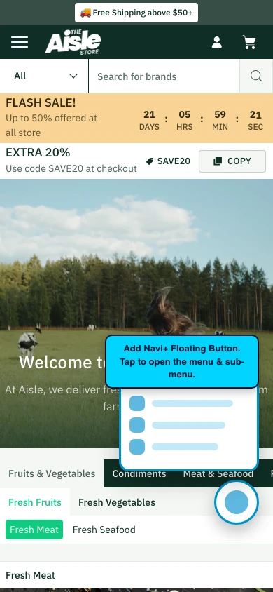 Navi+ FAB on the Aisle Shopify theme Navi+ FAB on the Aisle Shopify theme
