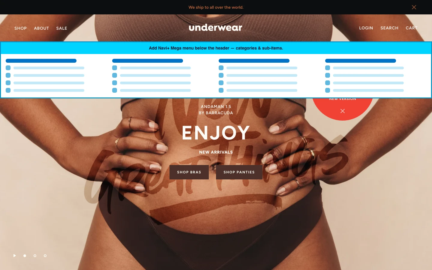 Navi+ Mega Menu inserted below the header on the Andaman Shopify theme Navi+ Mega Menu inserted below the header on the Andaman Shopify theme