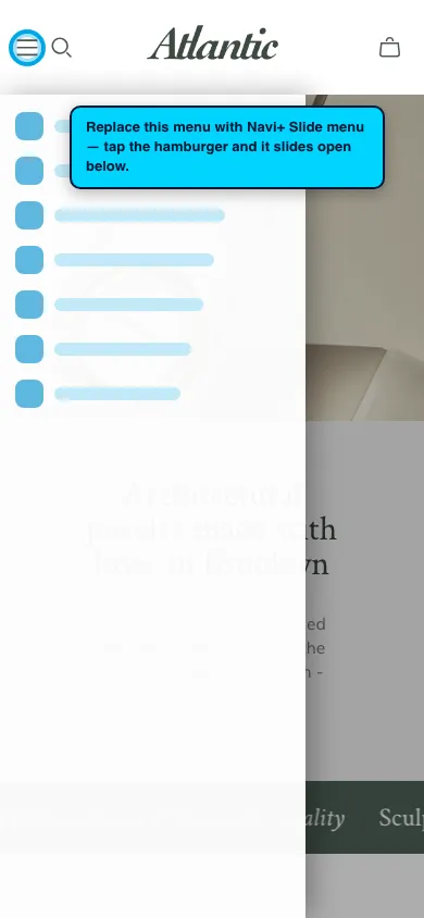 Navi+ Slide Menu on the Atlantic Shopify theme Navi+ Slide Menu on the Atlantic Shopify theme