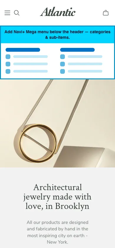 Navi+ mobile Mega Menu on the Atlantic Shopify theme Navi+ mobile Mega Menu on the Atlantic Shopify theme