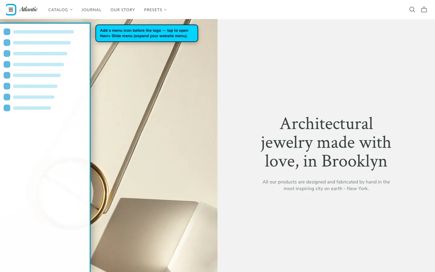 Navi+ trigger icon before the logo on the Atlantic Shopify theme Navi+ trigger icon before the logo on the Atlantic Shopify theme