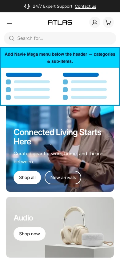 Navi+ mobile Mega Menu on the Atlas Shopify theme Navi+ mobile Mega Menu on the Atlas Shopify theme