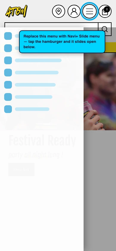 Navi+ Slide Menu on the Atom Shopify theme Navi+ Slide Menu on the Atom Shopify theme