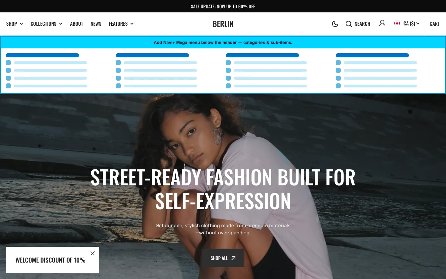 Navi+ Mega Menu inserted below the header on the Berlin Shopify theme Navi+ Mega Menu inserted below the header on the Berlin Shopify theme