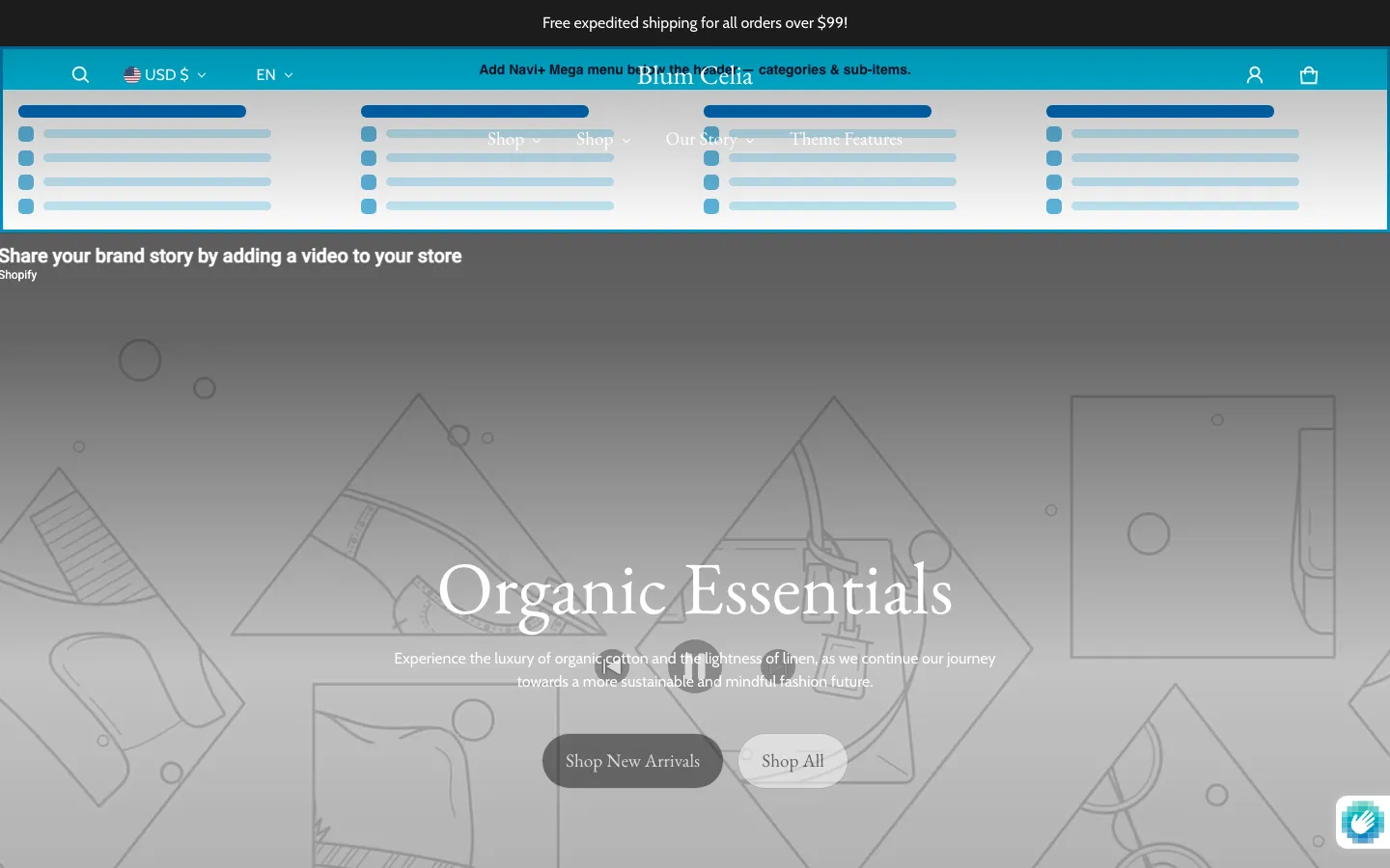 Navi+ Mega Menu inserted below the header on the Blum Shopify theme Navi+ Mega Menu inserted below the header on the Blum Shopify theme
