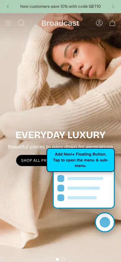 Navi+ FAB on the Broadcast Shopify theme Navi+ FAB on the Broadcast Shopify theme