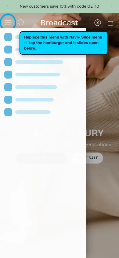 Navi+ Slide Menu on the Broadcast Shopify theme Navi+ Slide Menu on the Broadcast Shopify theme