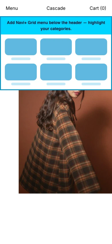 Navi+ Grid Menu on the Cascade Shopify theme Navi+ Grid Menu on the Cascade Shopify theme