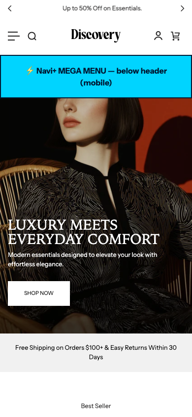Menu inserted below header — Navi+ on the Discovery Shopify theme Menu inserted below header — Navi+ on the Discovery Shopify theme