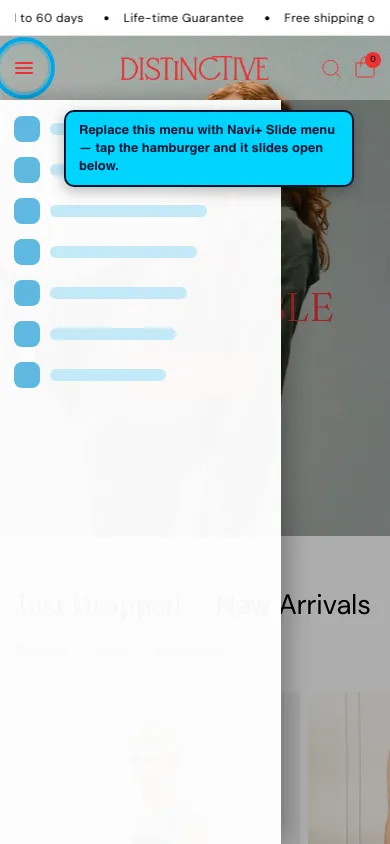 Navi+ Slide Menu on the Distinctive Shopify theme Navi+ Slide Menu on the Distinctive Shopify theme