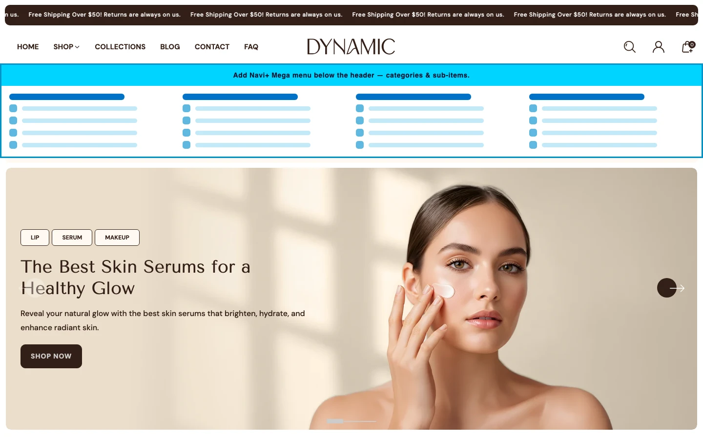 Navi+ Mega Menu inserted below the header on the Dynamic Shopify theme Navi+ Mega Menu inserted below the header on the Dynamic Shopify theme
