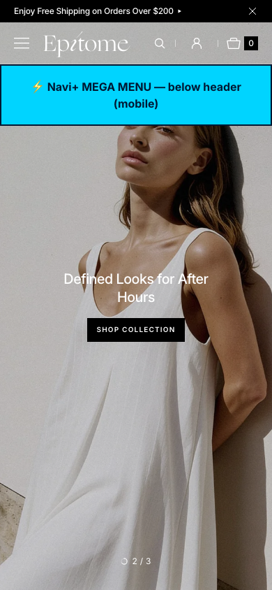 Menu inserted below header — Navi+ on the Epitome Shopify theme Menu inserted below header — Navi+ on the Epitome Shopify theme
