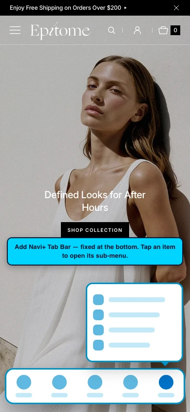 Navi+ Tab Bar on the Epitome Shopify theme Navi+ Tab Bar on the Epitome Shopify theme