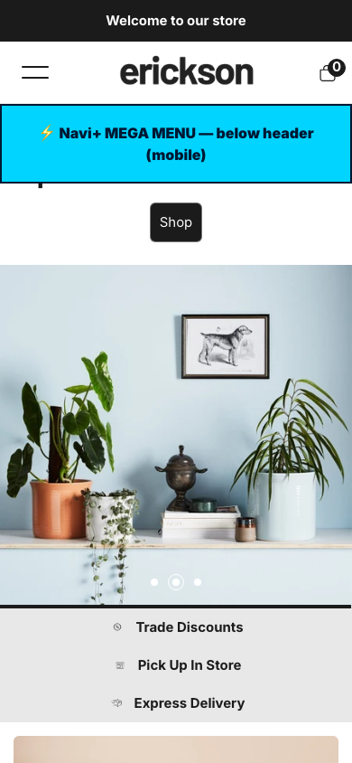 Menu inserted below header — Navi+ on the Erickson Shopify theme Menu inserted below header — Navi+ on the Erickson Shopify theme