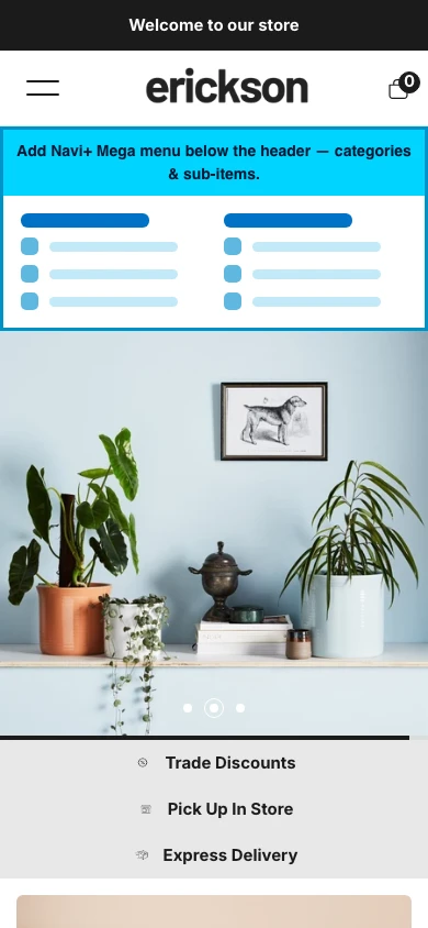 Navi+ mobile Mega Menu on the Erickson Shopify theme Navi+ mobile Mega Menu on the Erickson Shopify theme