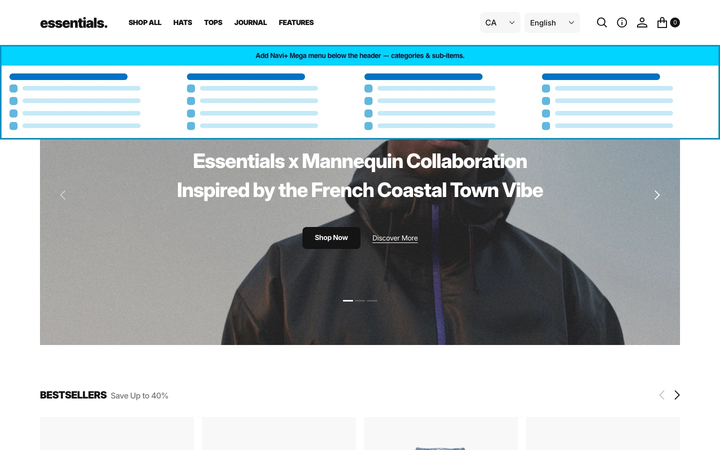 Navi+ Mega Menu inserted below the header on the Essentials Shopify theme Navi+ Mega Menu inserted below the header on the Essentials Shopify theme