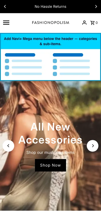 Navi+ mobile Mega Menu on the Fashionopolism Shopify theme Navi+ mobile Mega Menu on the Fashionopolism Shopify theme