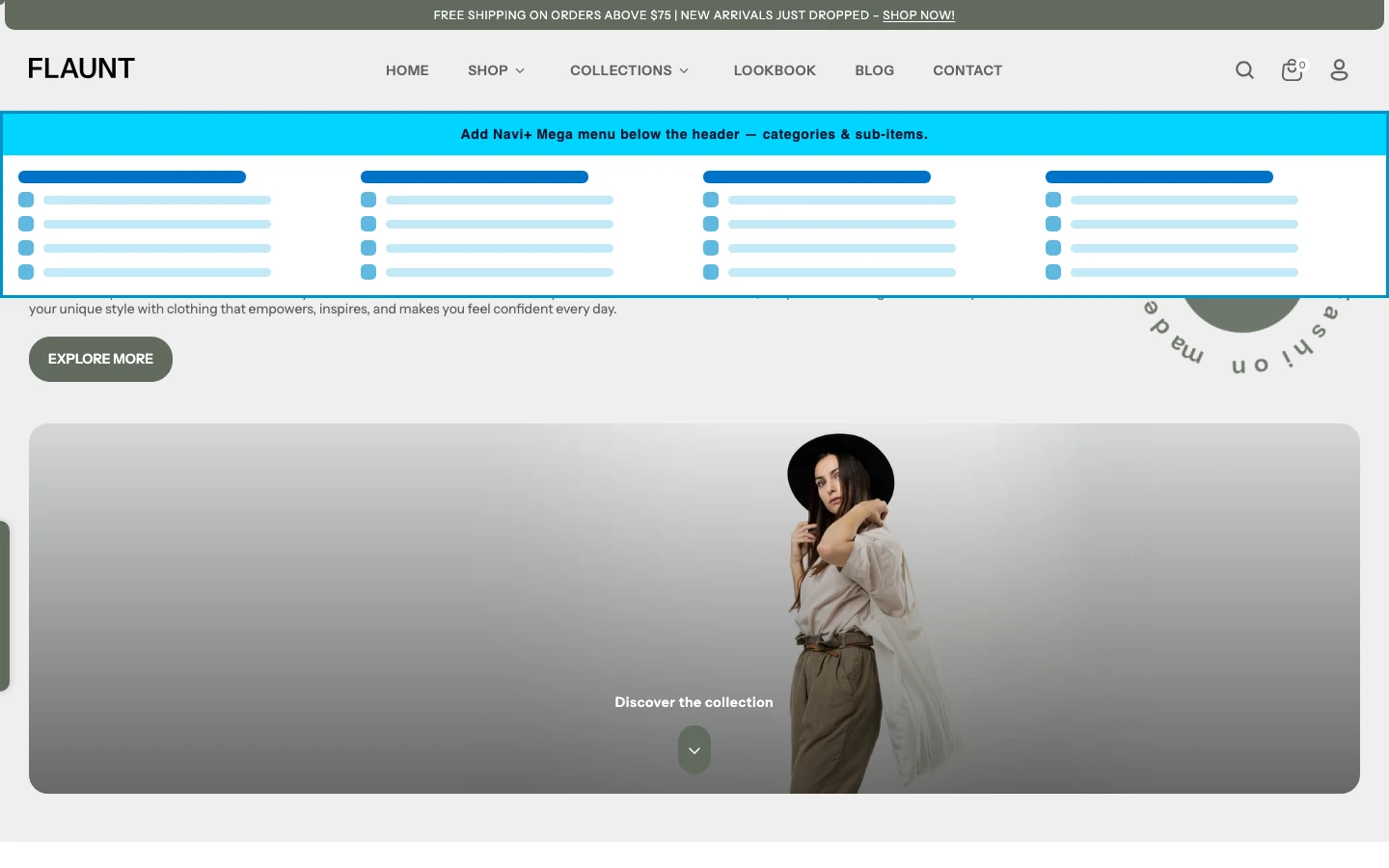 Navi+ Mega Menu inserted below the header on the Flaunt Shopify theme Navi+ Mega Menu inserted below the header on the Flaunt Shopify theme