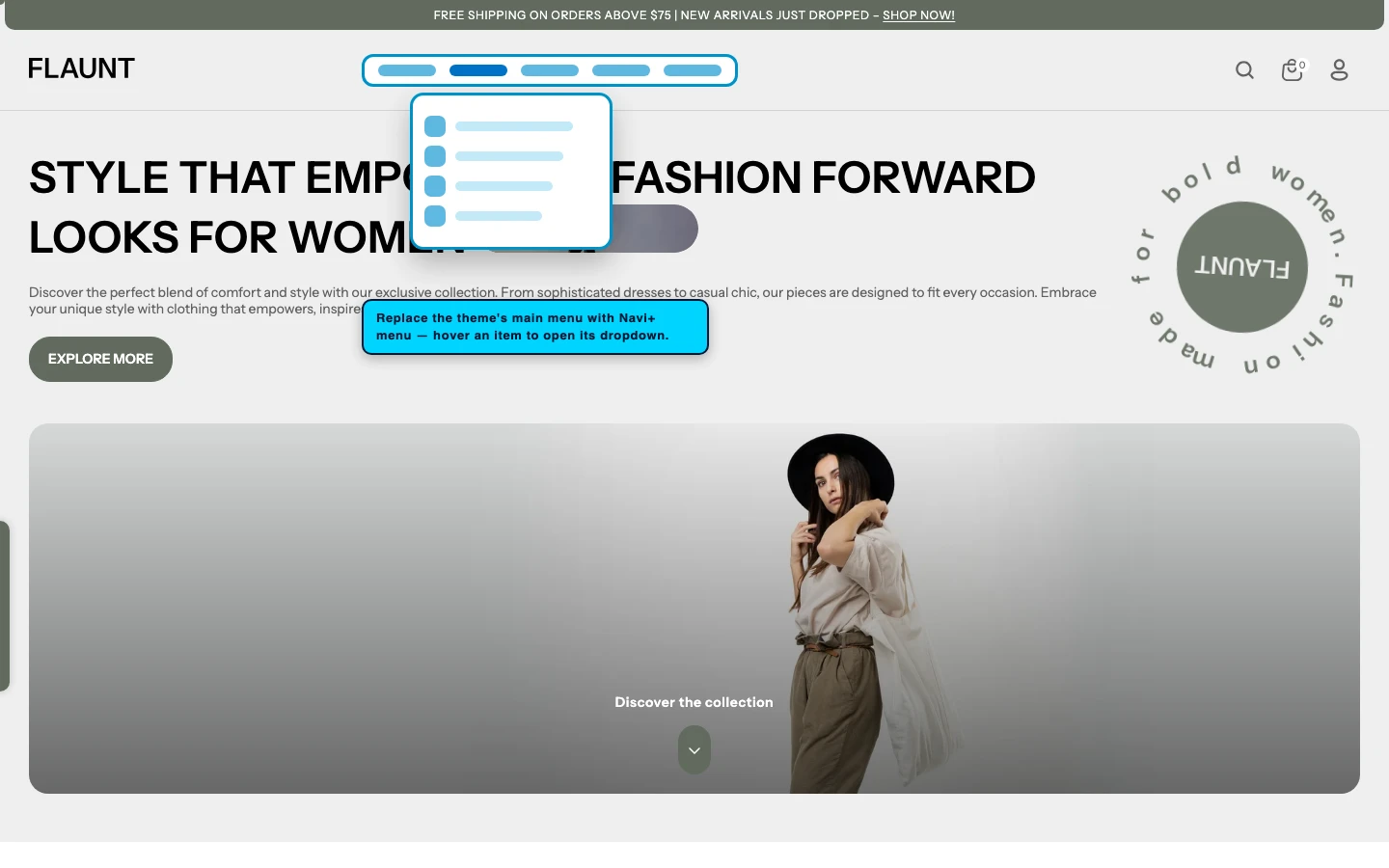 Navi+ Mega Menu replacing the desktop menu on the Flaunt Shopify theme Navi+ Mega Menu replacing the desktop menu on the Flaunt Shopify theme