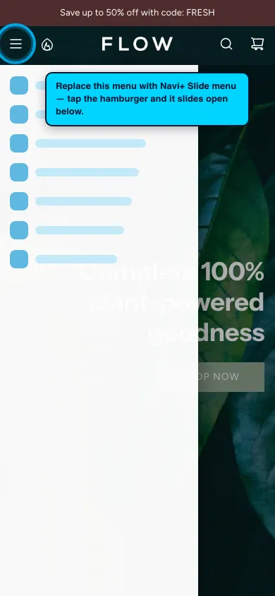 Navi+ Slide Menu on the Flow Shopify theme Navi+ Slide Menu on the Flow Shopify theme