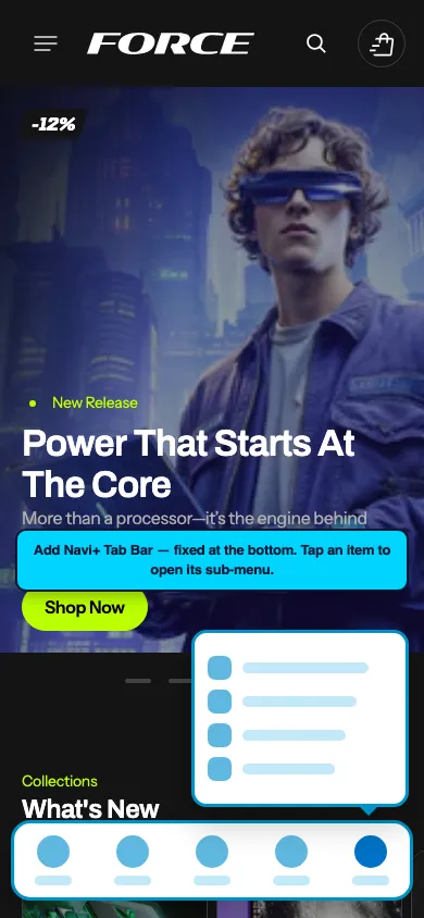 Navi+ Tab Bar on the Force Shopify theme Navi+ Tab Bar on the Force Shopify theme