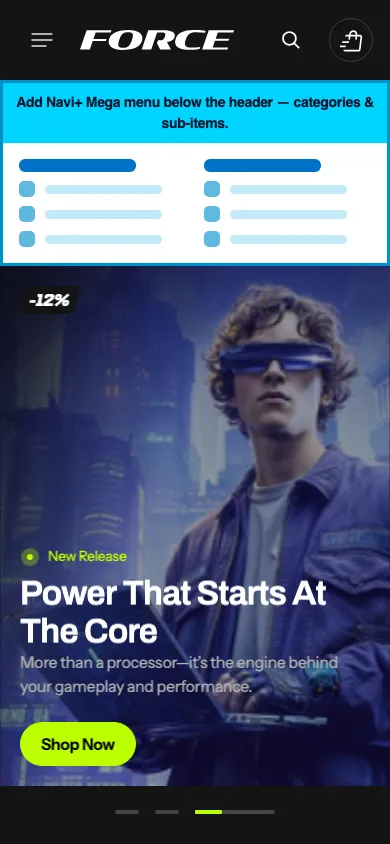 Navi+ mobile Mega Menu on the Force Shopify theme Navi+ mobile Mega Menu on the Force Shopify theme