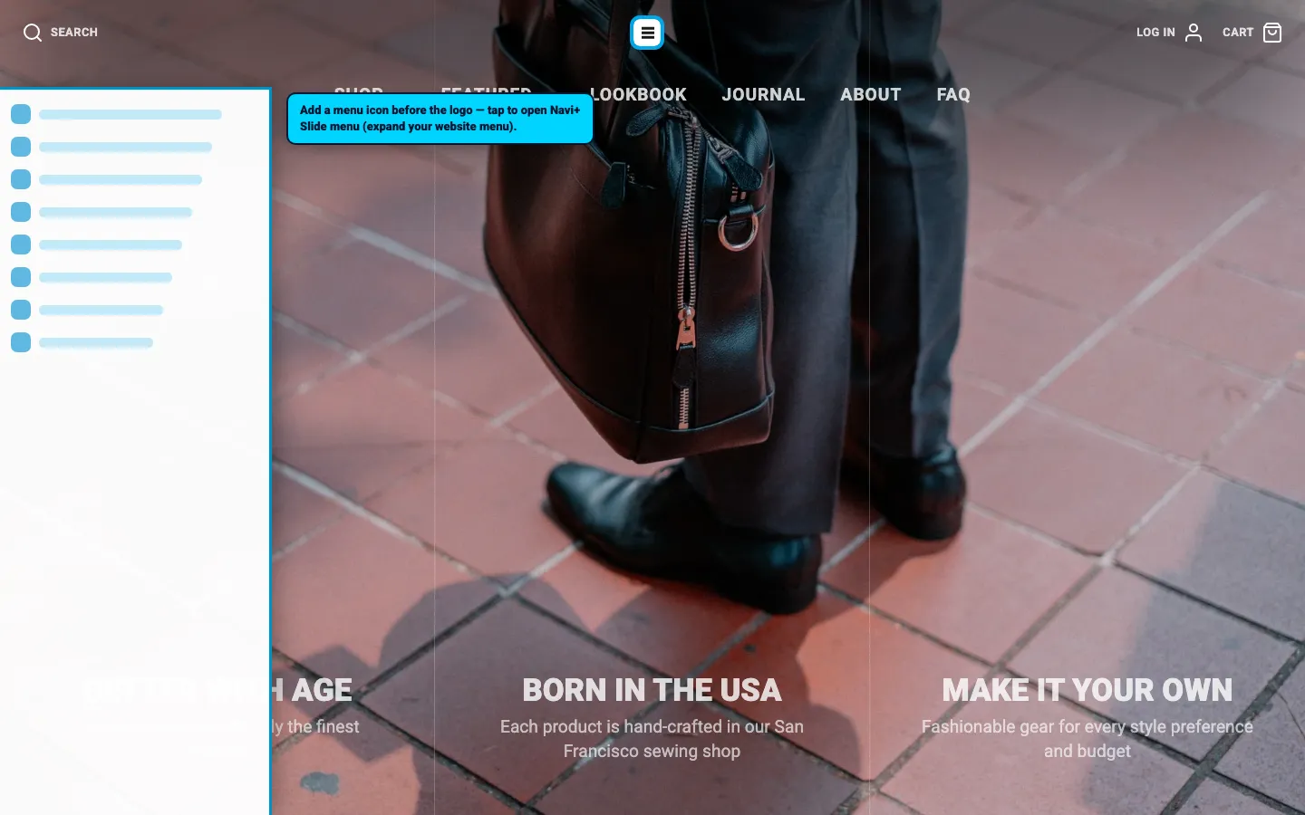 Navi+ trigger icon before the logo on the Galleria Shopify theme Navi+ trigger icon before the logo on the Galleria Shopify theme