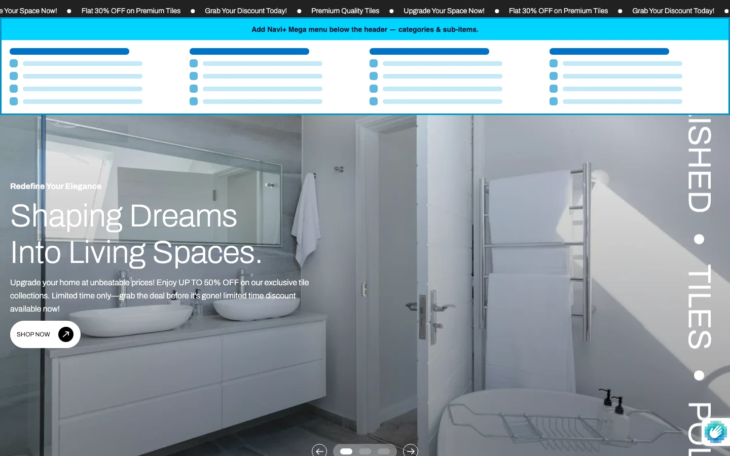 Navi+ Mega Menu inserted below the header on the Granivio Shopify theme Navi+ Mega Menu inserted below the header on the Granivio Shopify theme