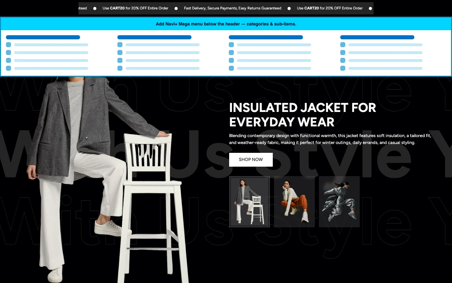 Navi+ Mega Menu inserted below the header on the Gravity Shopify theme Navi+ Mega Menu inserted below the header on the Gravity Shopify theme
