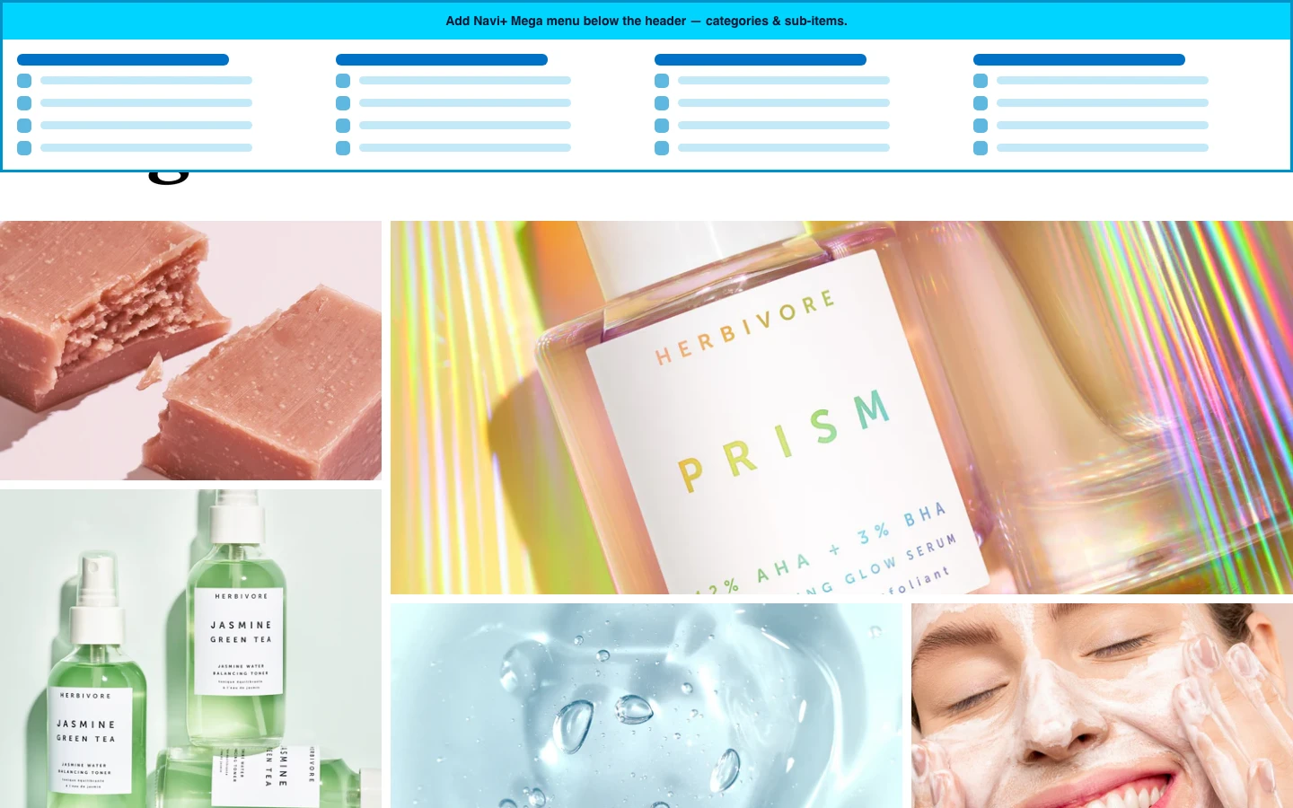 Navi+ Mega Menu inserted below the header on the Grid Shopify theme Navi+ Mega Menu inserted below the header on the Grid Shopify theme