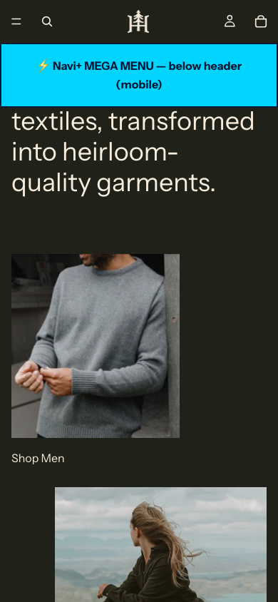 Menu inserted below header — Navi+ on the Heritage Shopify theme Menu inserted below header — Navi+ on the Heritage Shopify theme