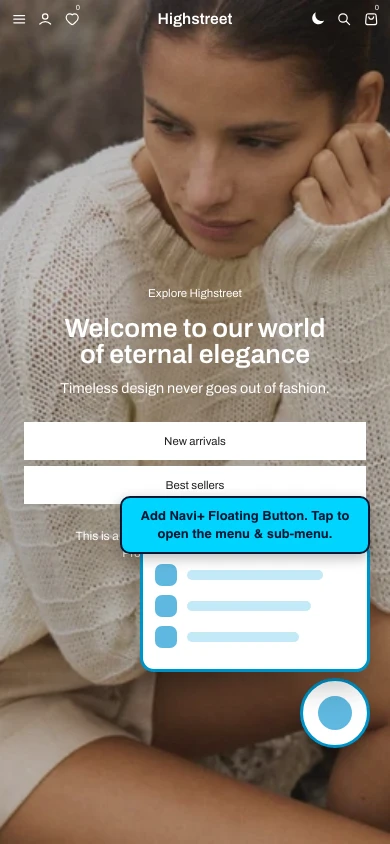 Navi+ FAB on the Highstreet Shopify theme Navi+ FAB on the Highstreet Shopify theme