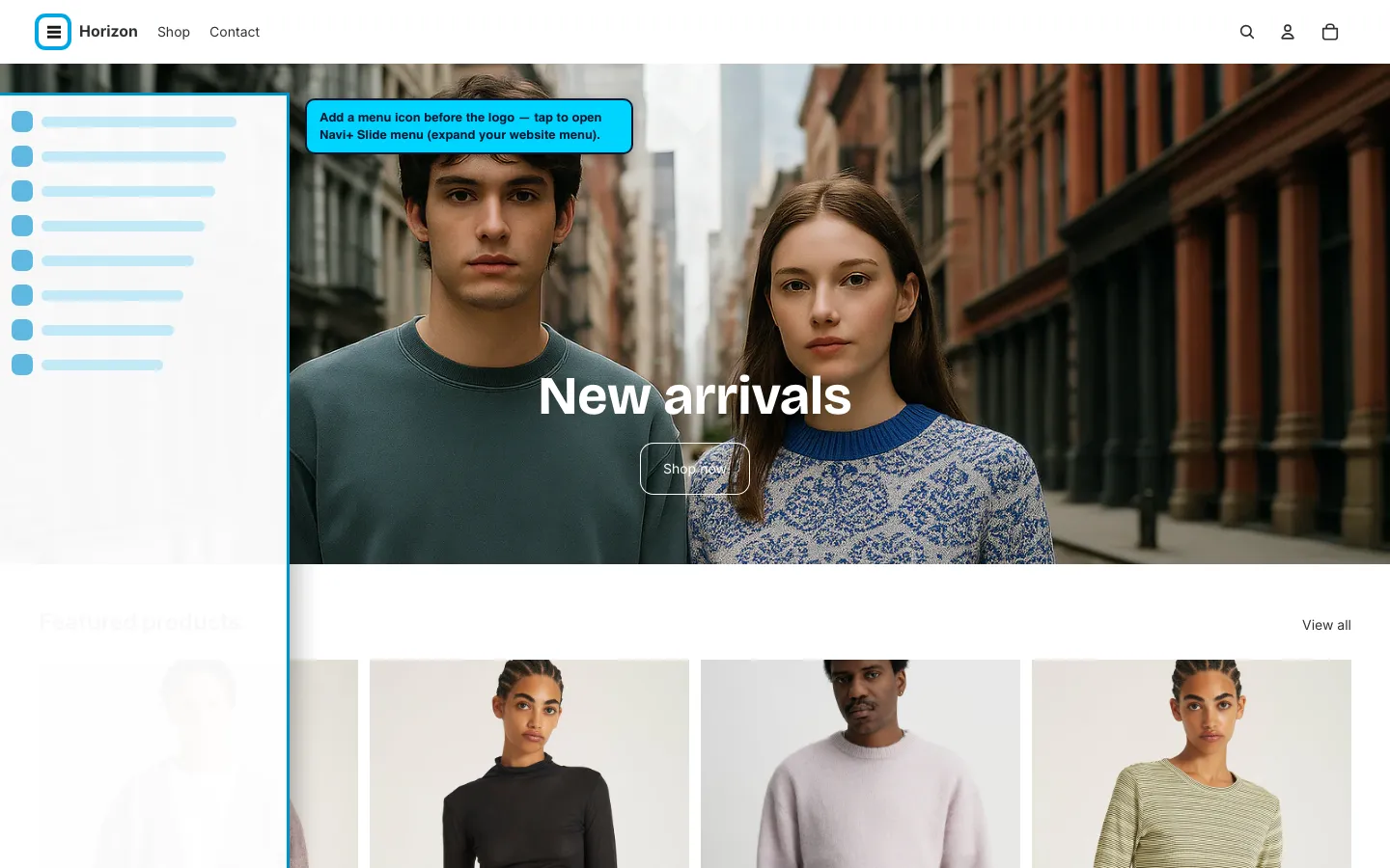 Navi+ trigger icon before the logo on the Horizon Shopify theme Navi+ trigger icon before the logo on the Horizon Shopify theme