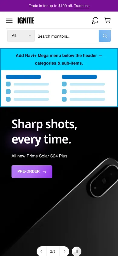Navi+ mobile Mega Menu on the Ignite Shopify theme Navi+ mobile Mega Menu on the Ignite Shopify theme