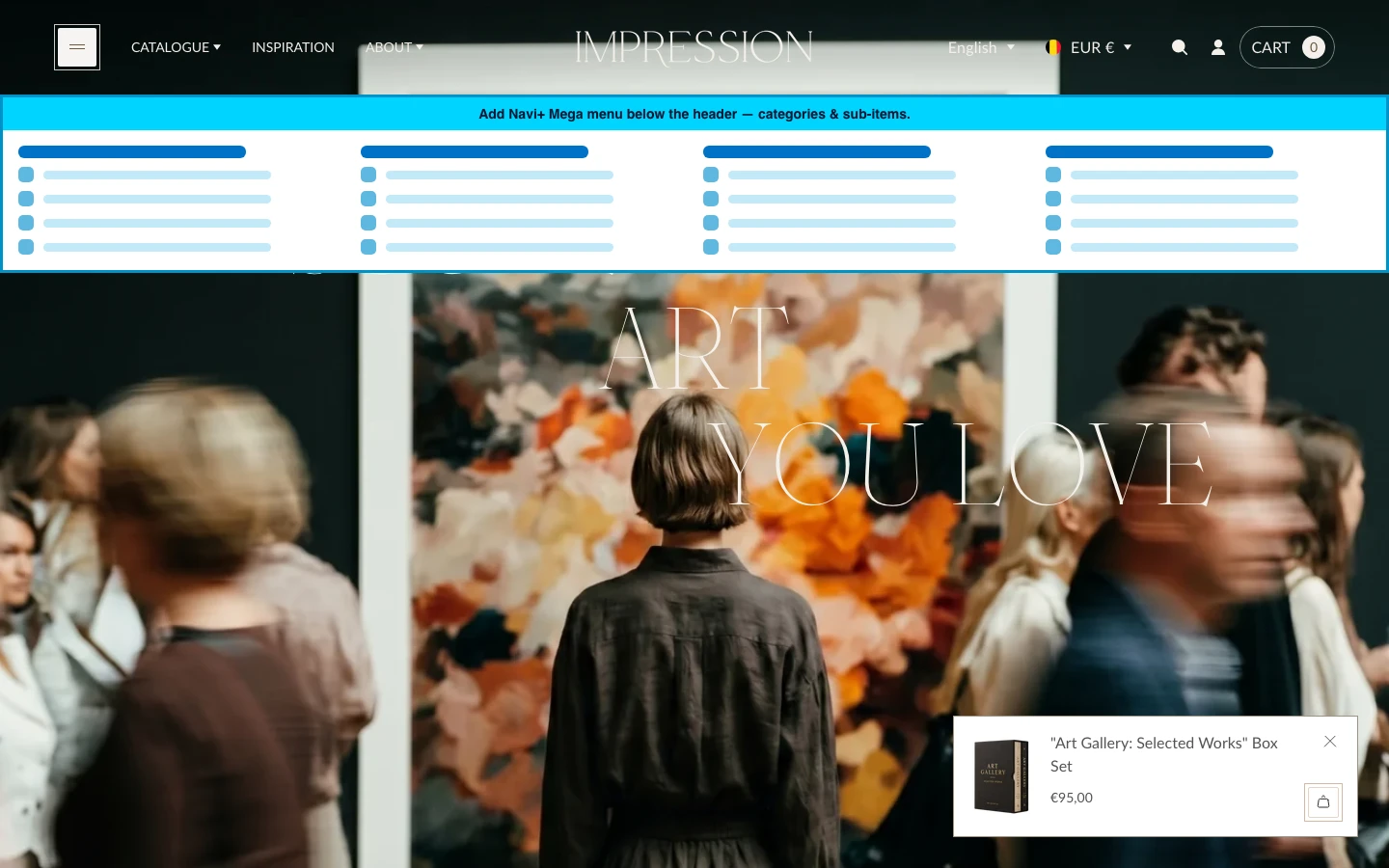 Navi+ Mega Menu inserted below the header on the Impression Shopify theme Navi+ Mega Menu inserted below the header on the Impression Shopify theme