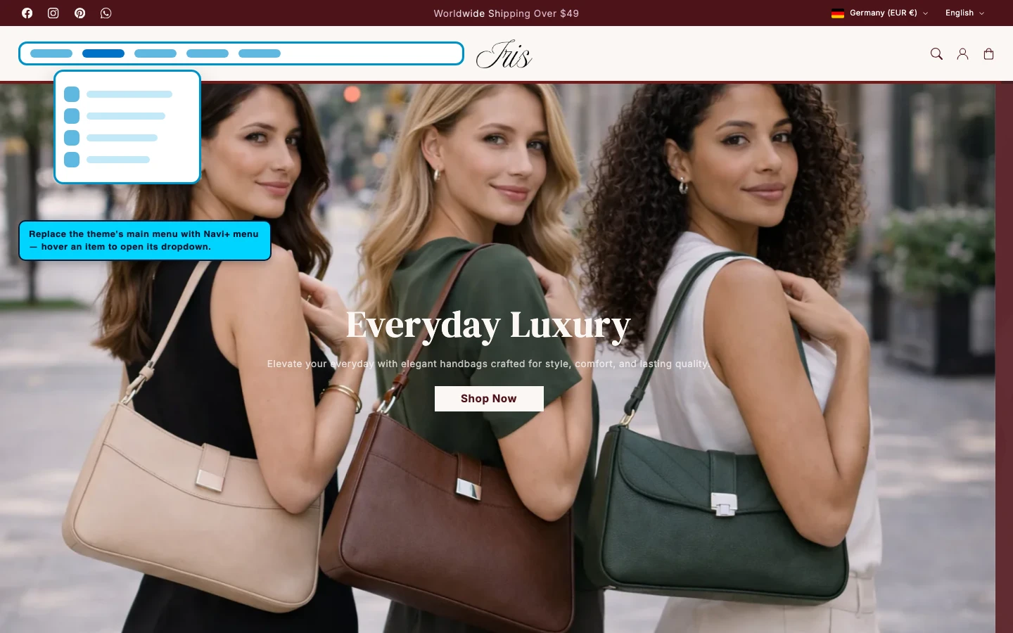 Navi+ Mega Menu replacing the desktop menu on the Iris Shopify theme Navi+ Mega Menu replacing the desktop menu on the Iris Shopify theme