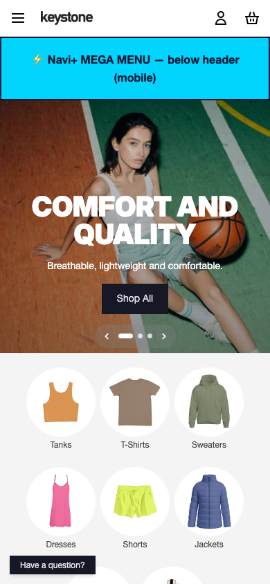 Menu inserted below header — Navi+ on the Keystone Shopify theme Menu inserted below header — Navi+ on the Keystone Shopify theme