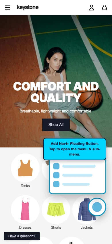 Navi+ FAB on the Keystone Shopify theme Navi+ FAB on the Keystone Shopify theme