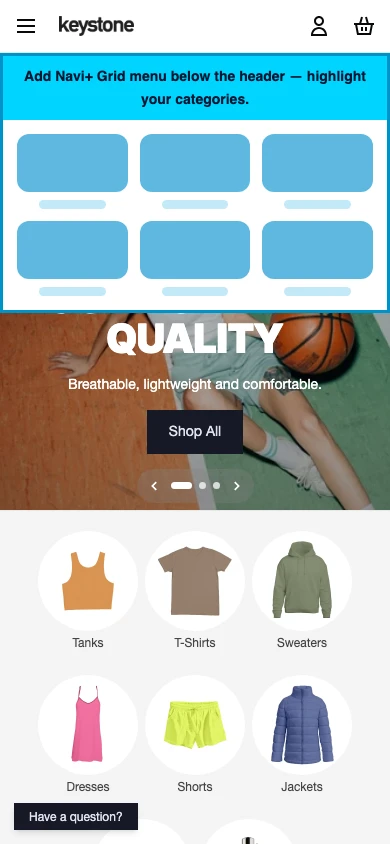 Navi+ Grid Menu on the Keystone Shopify theme Navi+ Grid Menu on the Keystone Shopify theme