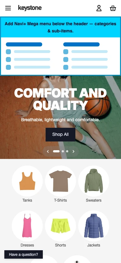 Navi+ mobile Mega Menu on the Keystone Shopify theme Navi+ mobile Mega Menu on the Keystone Shopify theme