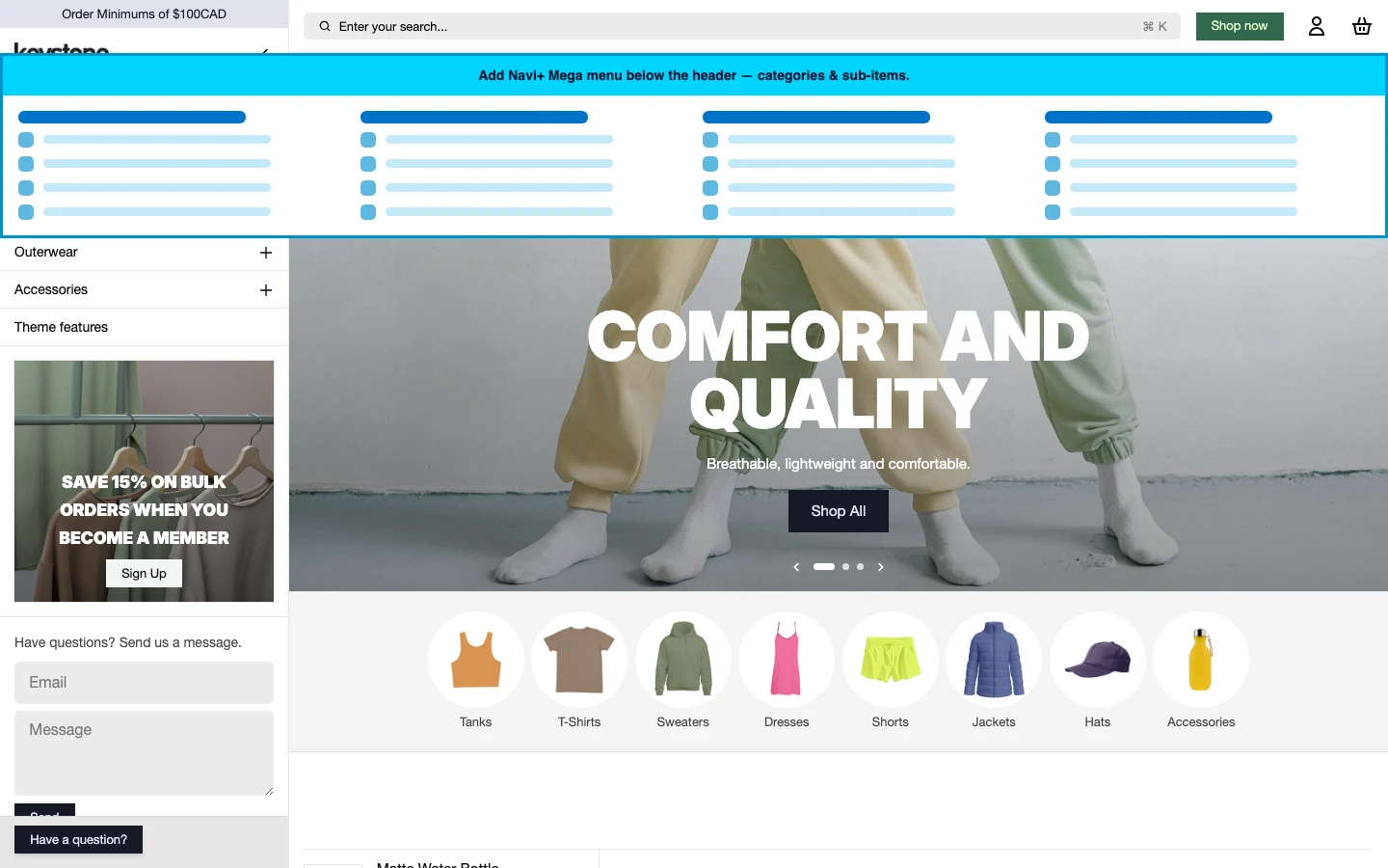 Navi+ Mega Menu inserted below the header on the Keystone Shopify theme Navi+ Mega Menu inserted below the header on the Keystone Shopify theme