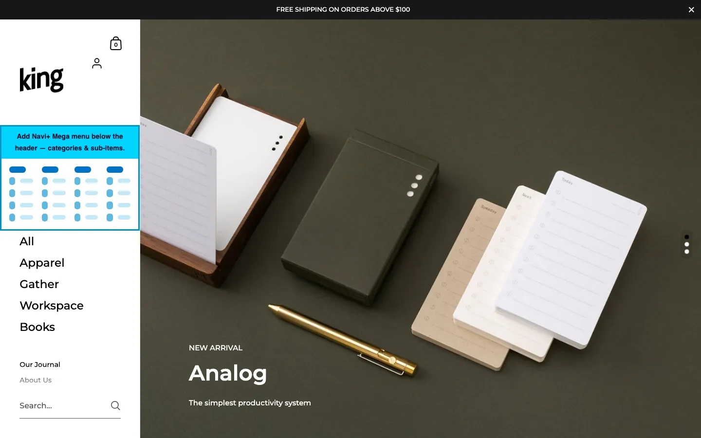 Navi+ Mega Menu inserted below the header on the Kingdom Shopify theme Navi+ Mega Menu inserted below the header on the Kingdom Shopify theme