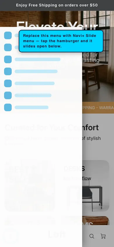 Navi+ Slide Menu on the Loft Shopify theme Navi+ Slide Menu on the Loft Shopify theme