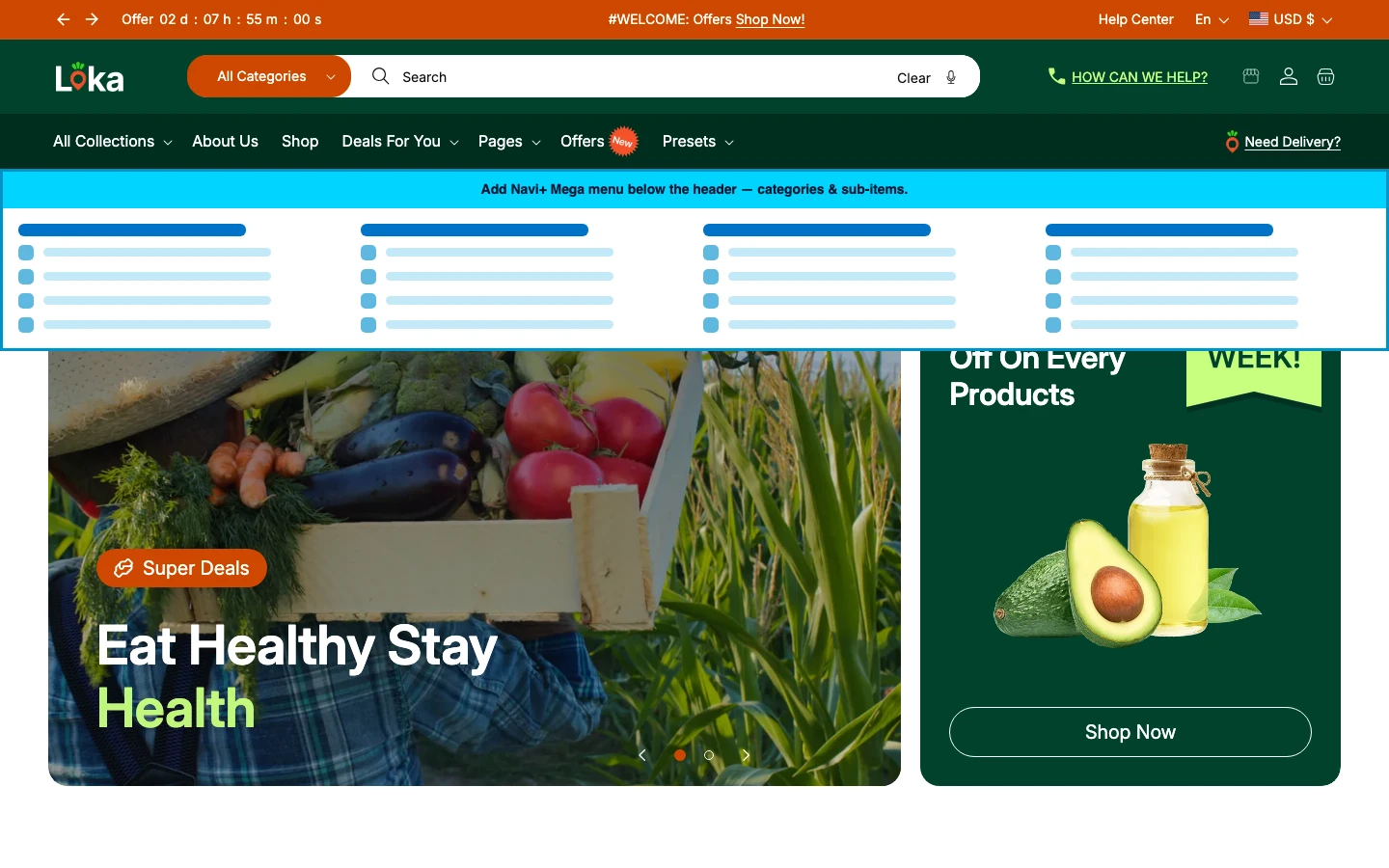 Navi+ Mega Menu inserted below the header on the Loka Shopify theme Navi+ Mega Menu inserted below the header on the Loka Shopify theme