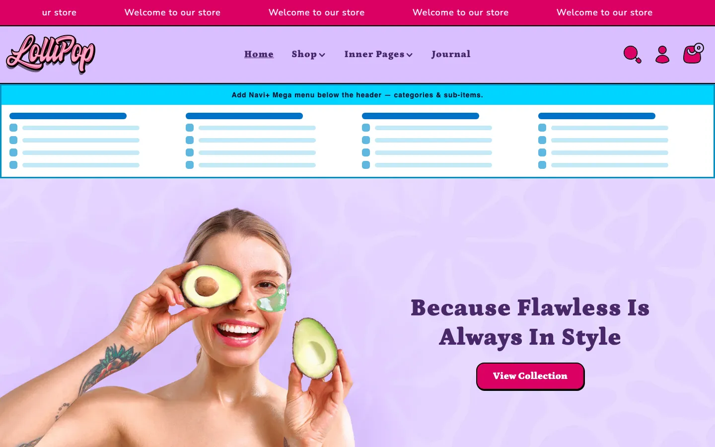 Navi+ Mega Menu inserted below the header on the Lollipop Shopify theme Navi+ Mega Menu inserted below the header on the Lollipop Shopify theme