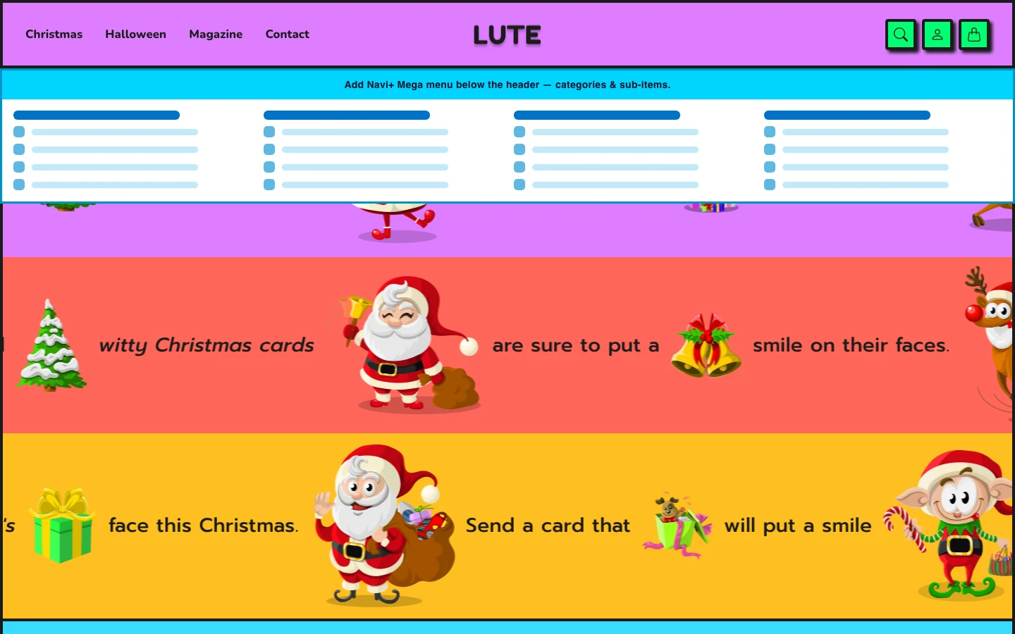 Navi+ Mega Menu inserted below the header on the Lute Shopify theme Navi+ Mega Menu inserted below the header on the Lute Shopify theme