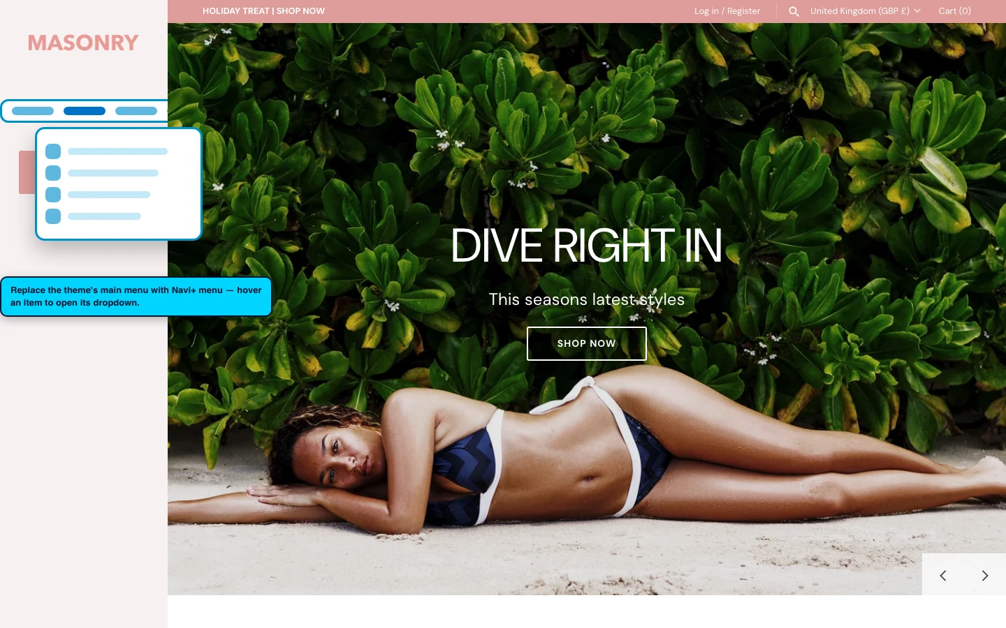 Navi+ Mega Menu replacing the desktop menu on the Masonry Shopify theme Navi+ Mega Menu replacing the desktop menu on the Masonry Shopify theme