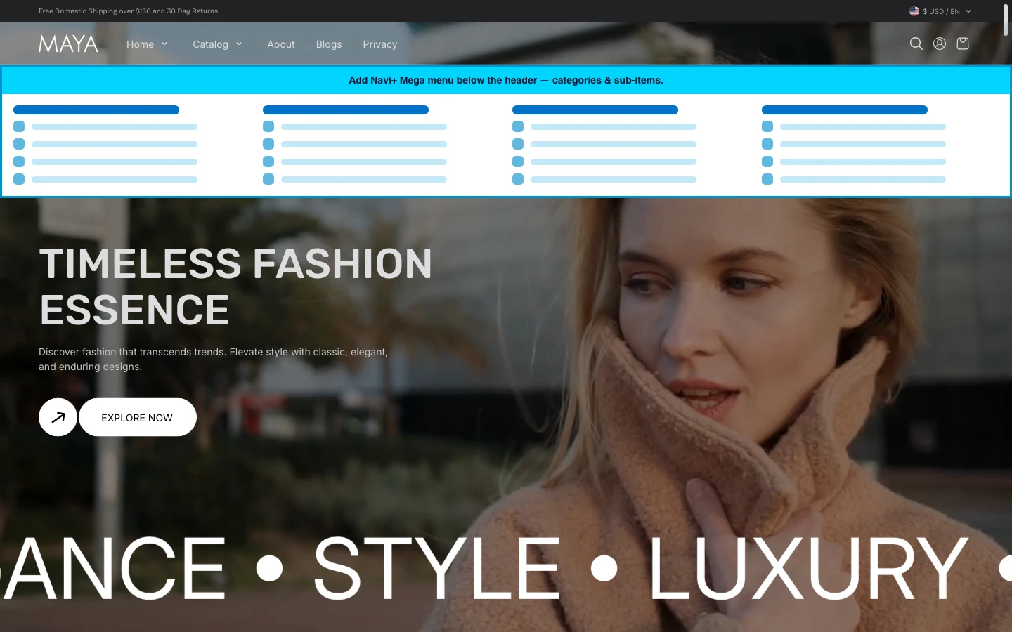 Navi+ Mega Menu inserted below the header on the Maya Shopify theme Navi+ Mega Menu inserted below the header on the Maya Shopify theme